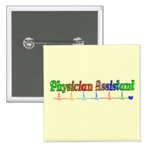 Physician Assistant Gifts T-Shirts and More Button