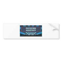Physician Assistant Marquee bumper stickers