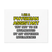 Physician Assistant...Superior Intelligence Post Cards