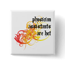 Physician Assistants Are Hot Buttons