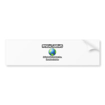 Physician Assistants...World a Better Place Bumper Stickers