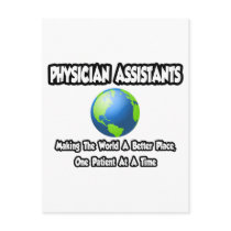 Physician Assistants...World a Better Place Post Card