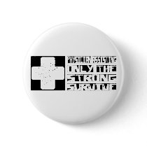 Physician Assisting Survive Pinback Button
