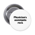 Physician's Assistants Rock buttons