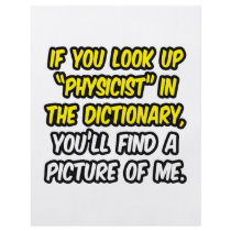 Physicist In Dictionary...My Picture Flyer Design