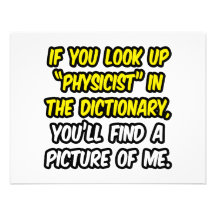Physicist In Dictionary...My Picture Personalized Announcements
