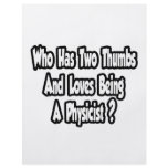 Physicist Joke...Two Thumbs Custom Flyer