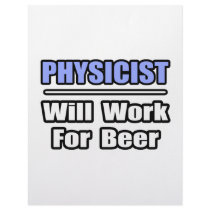 Physicist...Will Work For Beer Letterhead