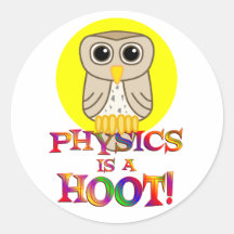 Physics is a Hoot Sticker