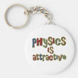 Physics is Attractive Funny Pun Keychain