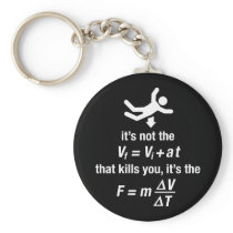 physics - it's the sudden deceleration that kills  keychains