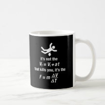 physics - it's the sudden deceleration that kills  coffee mugs