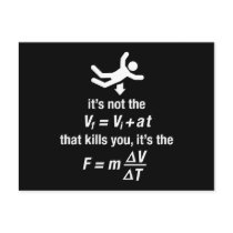 physics - it's the sudden deceleration that kills  post card