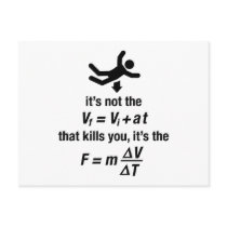 physics - it's the sudden deceleration that kills  postcards