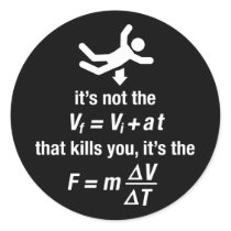 physics - it's the sudden deceleration that kills stickers by strk3 physics - it's the sudden deceleration that kills stickers