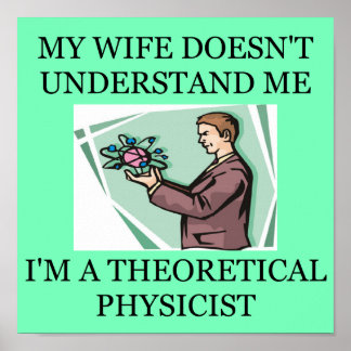 Funny Physics T Posters & Prints