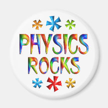 PHYSICS ROCK FRIDGE MAGNET