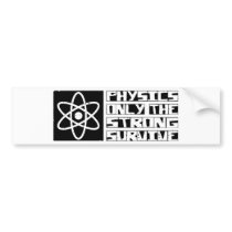 Physics Survive bumper stickers