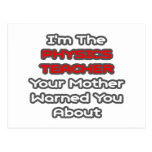 Physics Teacher...Mother Warned You About Postcard