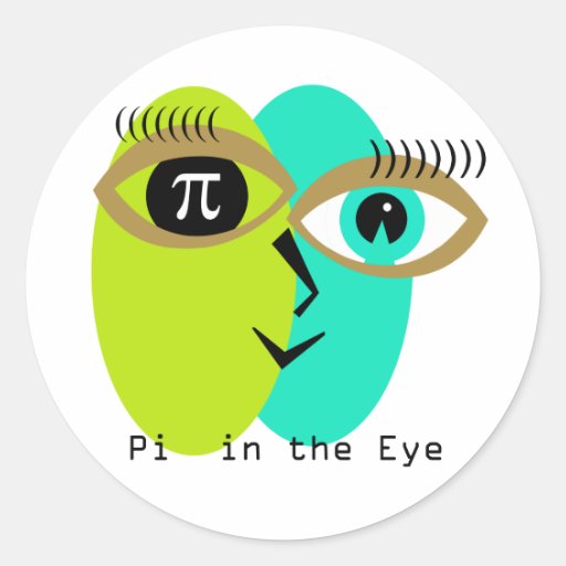 Pi in the Eye Classic Round Sticker Zazzle