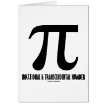 Pi Irrational And Transcendental Number (Math) Greeting Cards