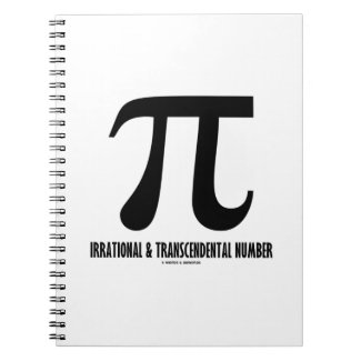 Pi Irrational And Transcendental Number (Math) Spiral Notebook