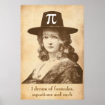 Pi Lady Dreams Posters