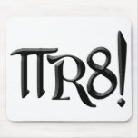 PI R8 - PIRATE SPELLED THE GEEK WAY mousepads