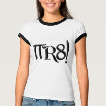 PI R8 - PIRATE SPELLED THE GEEK WAY t-shirts