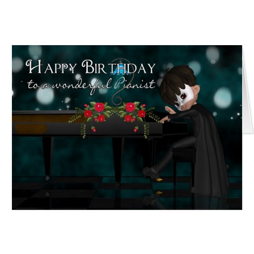 Pianist, Piano Player Birthday Card | Zazzle