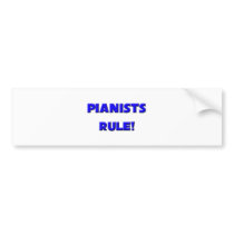 Pianists Rule! bumper stickers by professions Pianists Rule! bumper stickers
