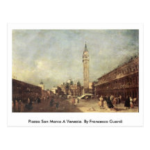 Piazza San Marco A Venezia. By Francesco Guardi Post Cards