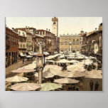 Piazzi delle Erbe, Verona, Italy classic Photochro posters