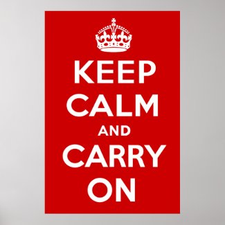 Pick-a-Color. Keep Calm and Carry On Poster zazzle_print