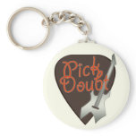 Pick Doubt Keychain