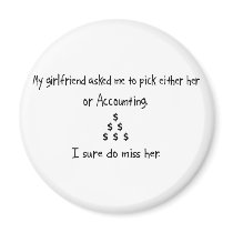 Pick Girlfriend or Accounting magnets