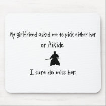 Pick Girlfriend or Aikido Mouse Pad