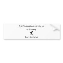 Pick Girlfriend or Astronomy bumper stickers by whatitis Pick Girlfriend or Astronomy bumper stickers