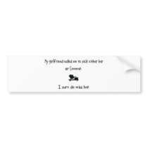Pick Girlfriend or Cement bumper stickers
