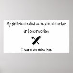 Pick Girlfriend or Construction Print