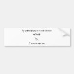 Pick Girlfriend or Fossils Bumper Sticker