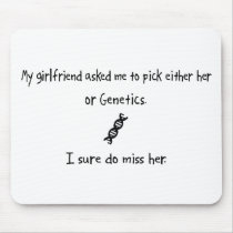 Pick Girlfriend or Genetics mousepads by whatitis Pick Girlfriend or Genetics mousepads
