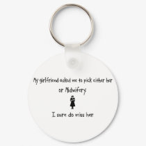 Pick Girlfriend or Midwifery keychains