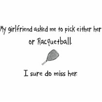Pick Girlfriend or Racquetball photo sculptures