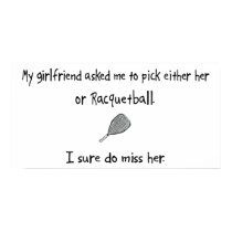 Pick Girlfriend or Racquetball posters