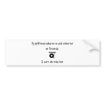 Pick Girlfriend or Records bumper stickers