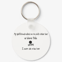 Pick Girlfriend or Water Polo keychains by whatitis Pick Girlfriend or Water Polo keychains