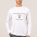 Pick Girlfriend or Welding T-shirt