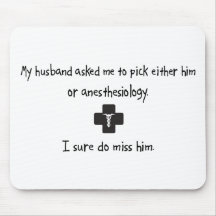 Pick Husband or Anesthesiology Mouse Pad