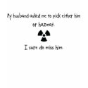 Pick Husband or Hazmat t-shirts